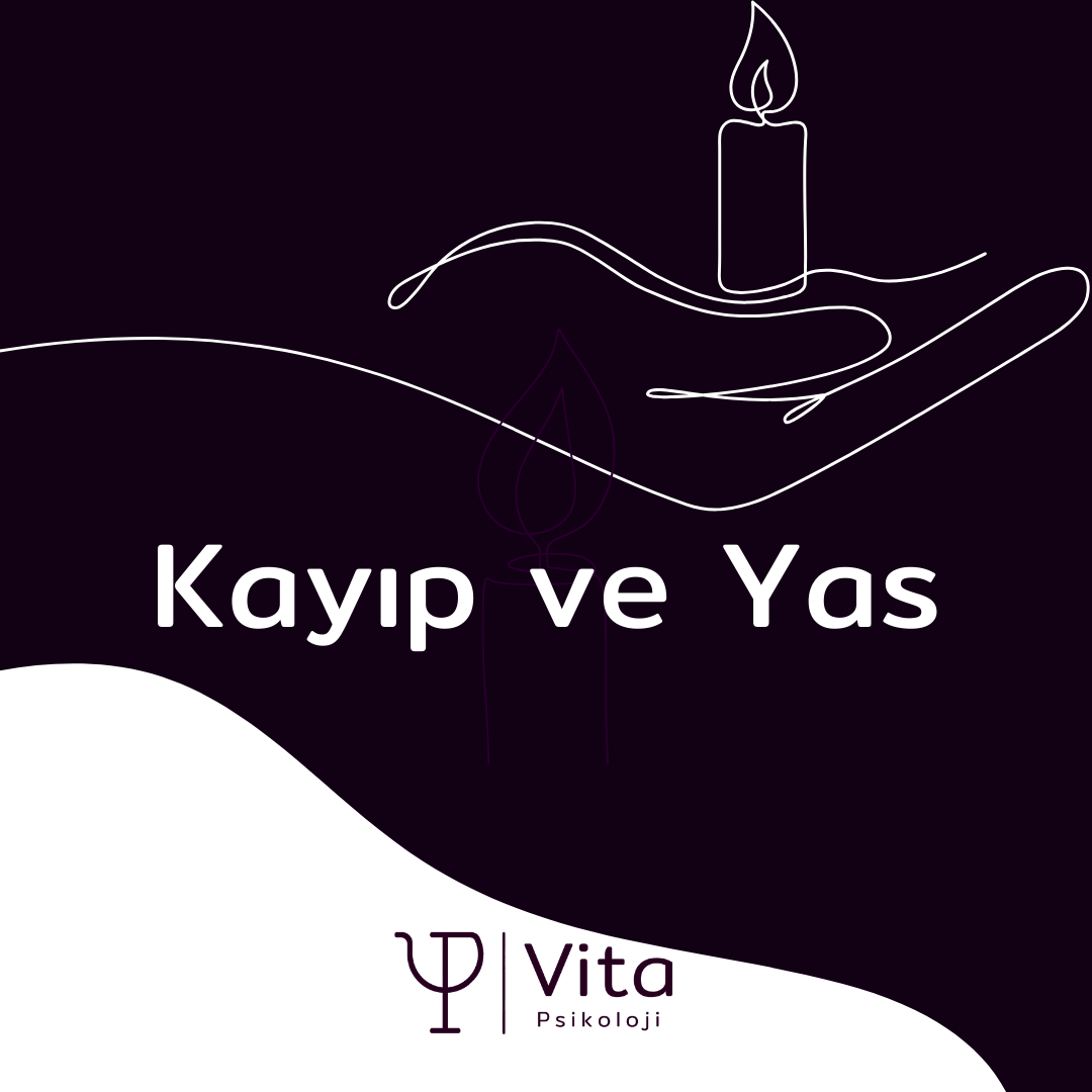 Kayıp ve Yas